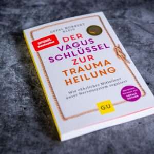 Der Vagusschlüssel zur Traumaheilung | Gopal Norbert Klein